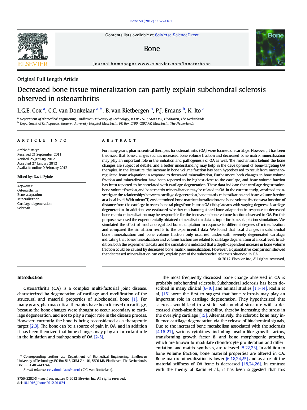 Decreased bone tissue mineralization can partly explain subchondral sclerosis observed in osteoarthritis