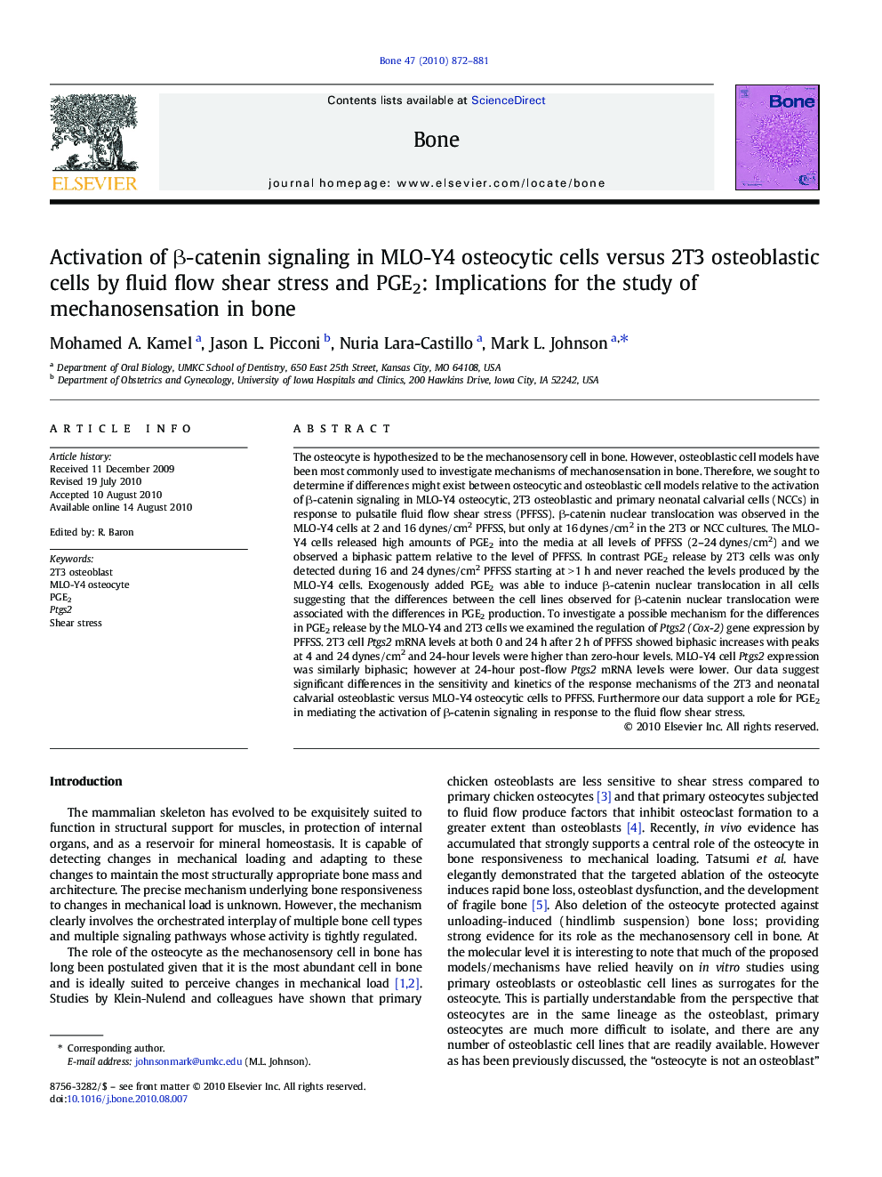 Activation of β-catenin signaling in MLO-Y4 osteocytic cells versus 2T3 osteoblastic cells by fluid flow shear stress and PGE2: Implications for the study of mechanosensation in bone