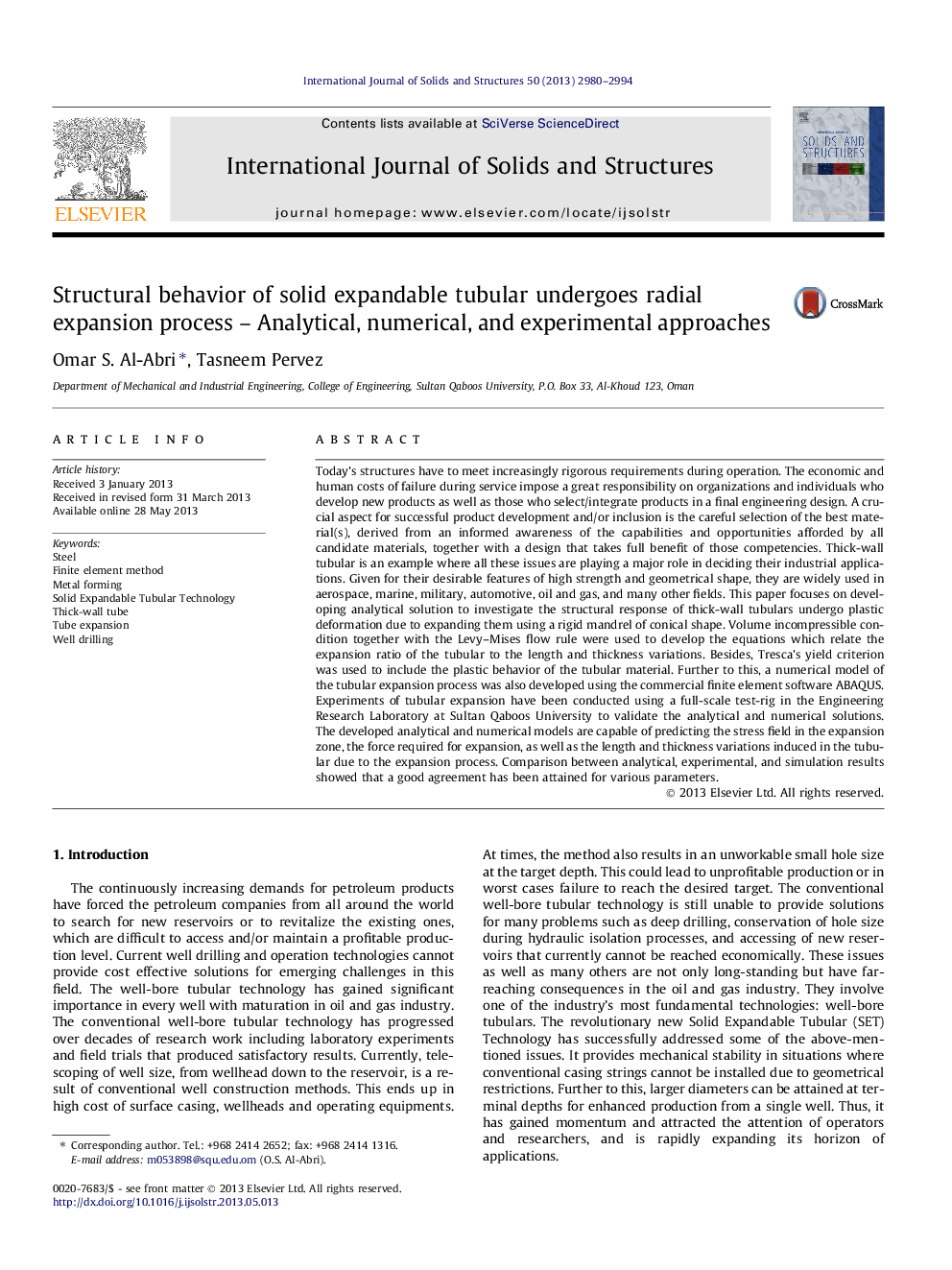 Structural behavior of solid expandable tubular undergoes radial expansion process – Analytical, numerical, and experimental approaches