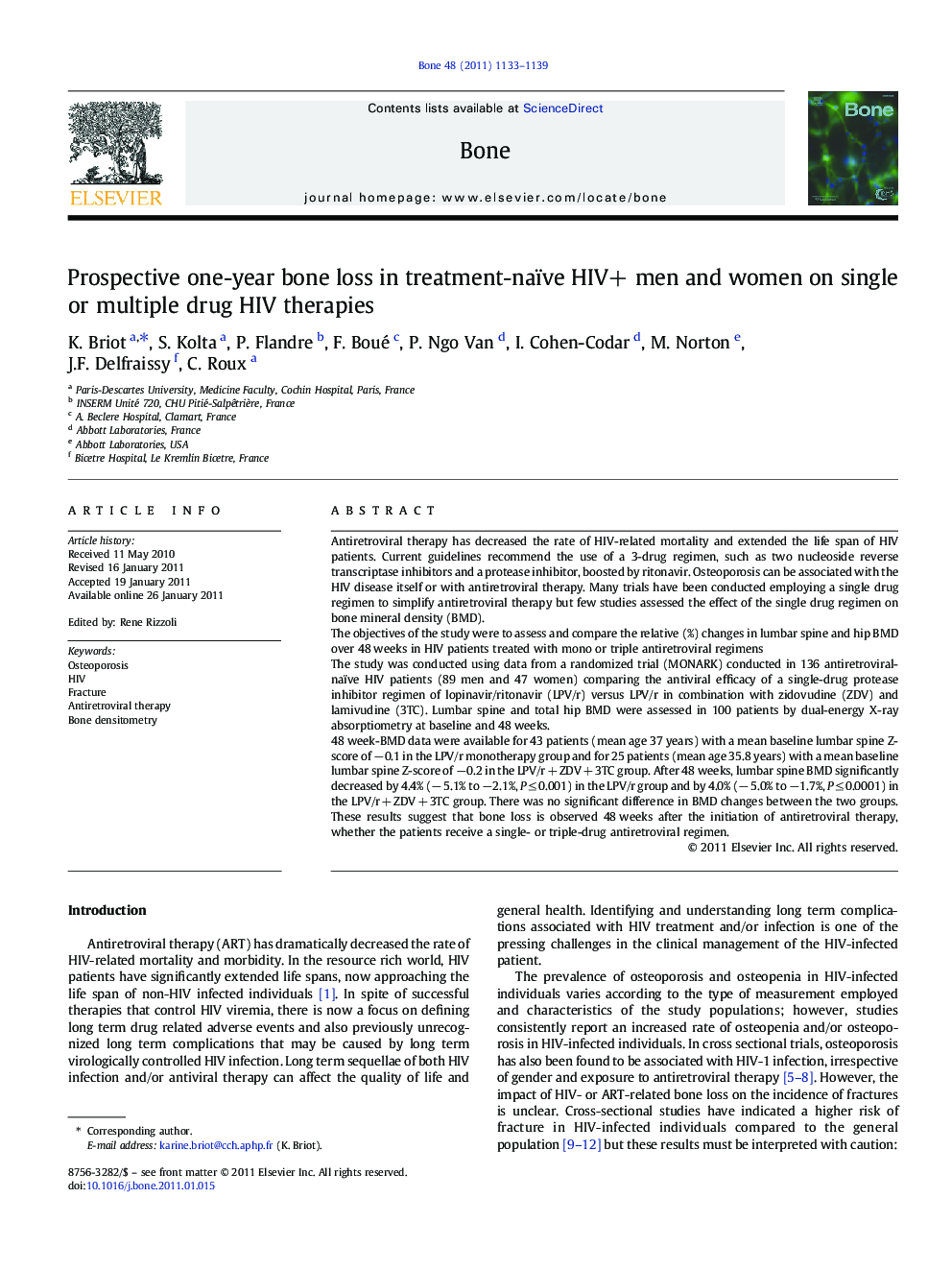 Prospective one-year bone loss in treatment-naïve HIV+ men and women on single or multiple drug HIV therapies