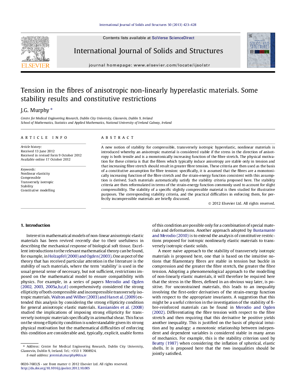 Tension in the fibres of anisotropic non-linearly hyperelastic materials. Some stability results and constitutive restrictions