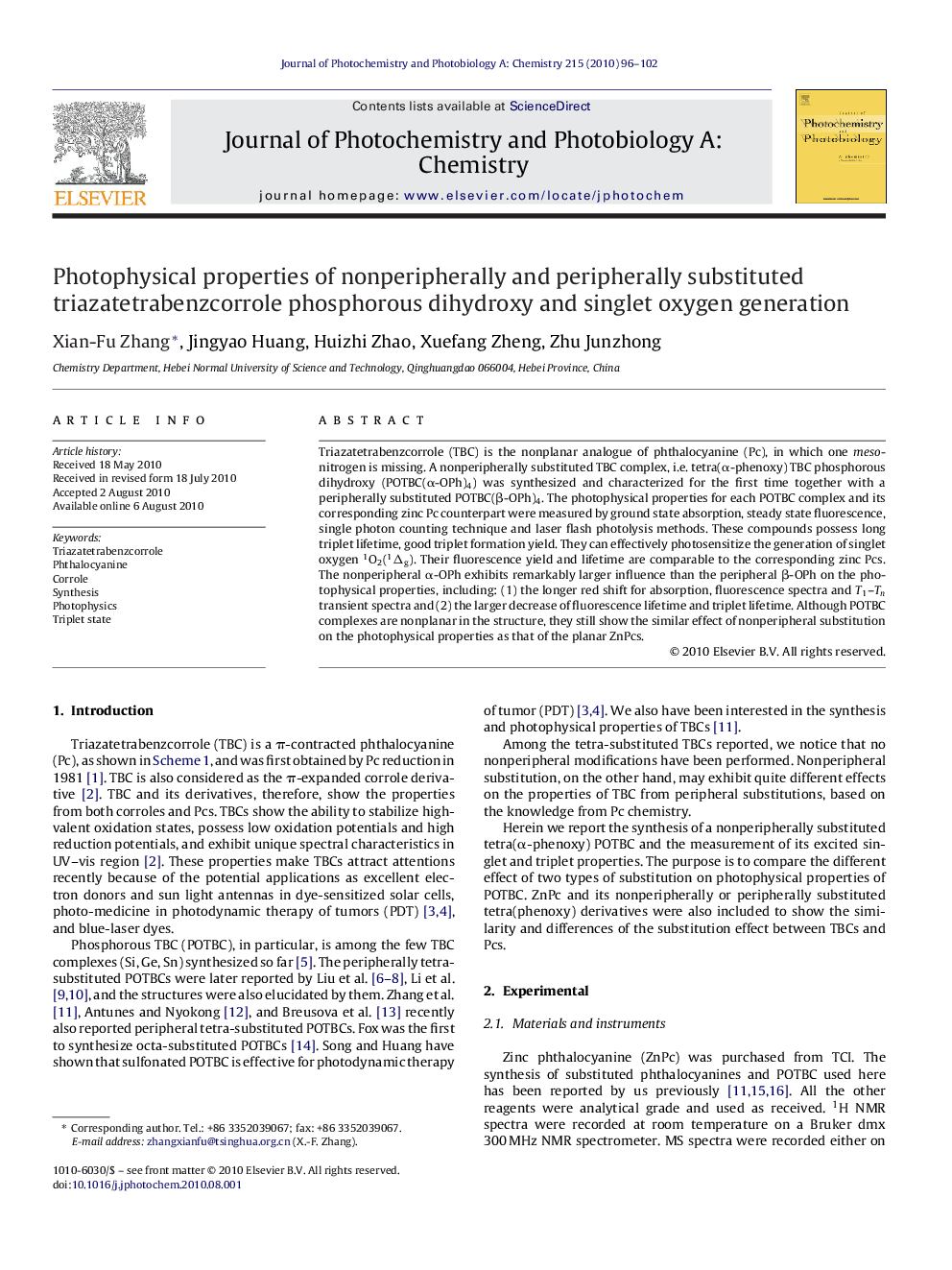 Photophysical properties of nonperipherally and peripherally substituted triazatetrabenzcorrole phosphorous dihydroxy and singlet oxygen generation