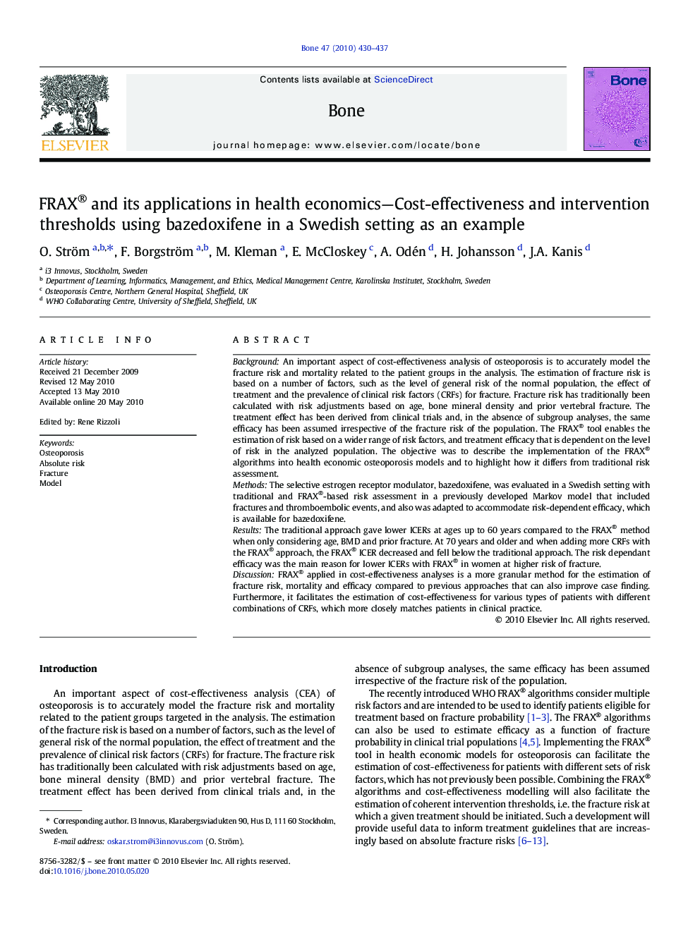 FRAX® and its applications in health economics—Cost-effectiveness and intervention thresholds using bazedoxifene in a Swedish setting as an example