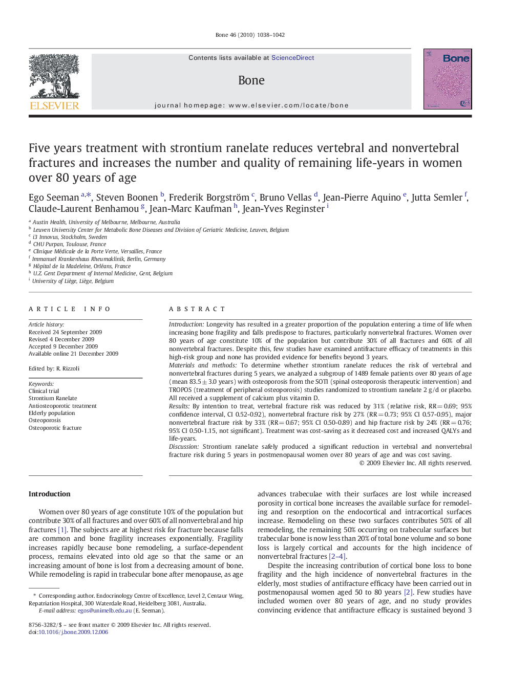 Five years treatment with strontium ranelate reduces vertebral and nonvertebral fractures and increases the number and quality of remaining life-years in women over 80 years of age