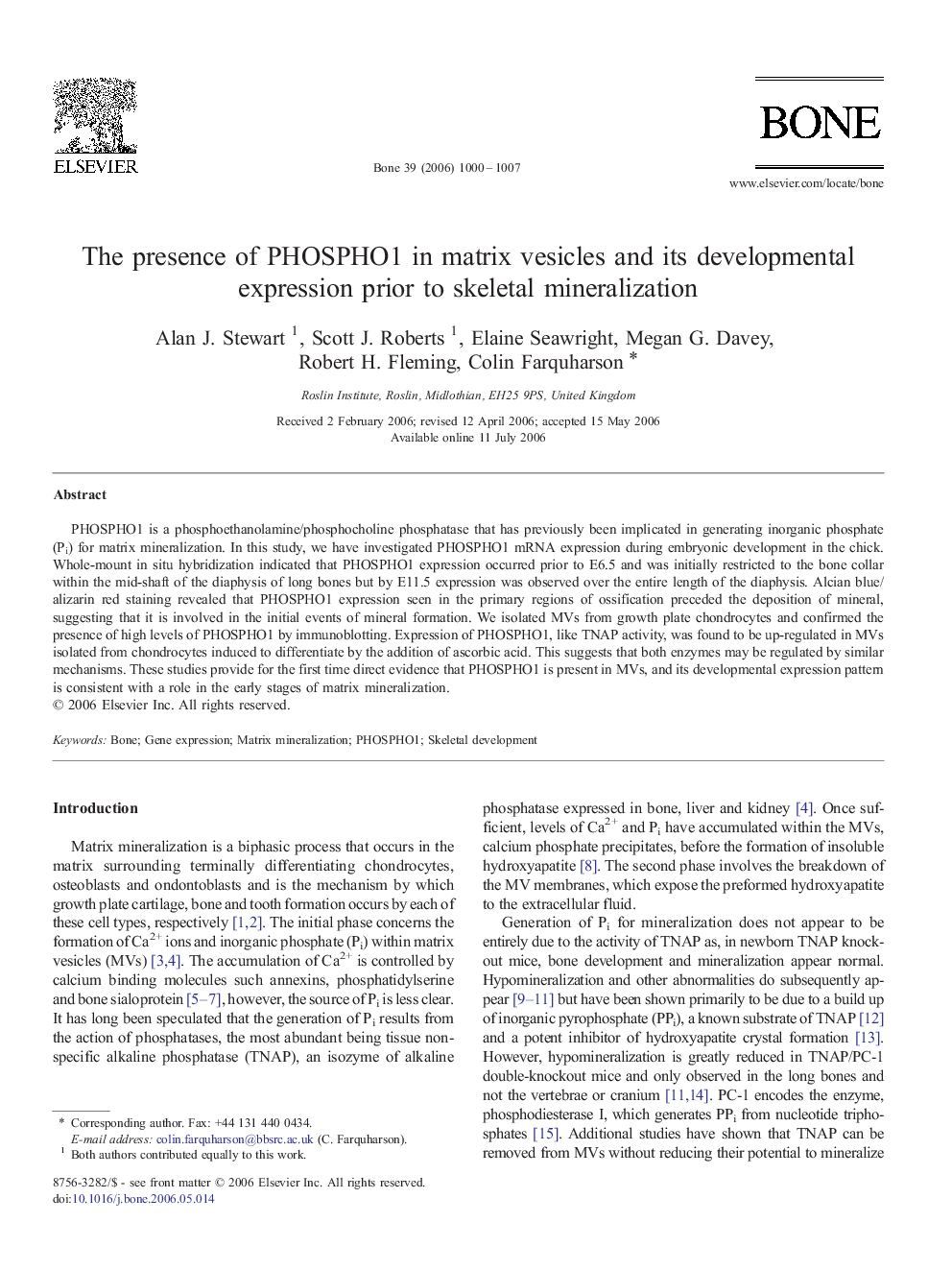 The presence of PHOSPHO1 in matrix vesicles and its developmental expression prior to skeletal mineralization