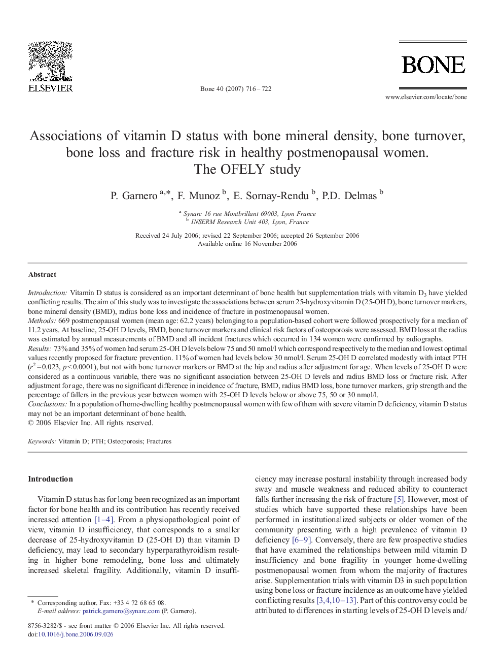 Associations of vitamin D status with bone mineral density, bone turnover, bone loss and fracture risk in healthy postmenopausal women. The OFELY study