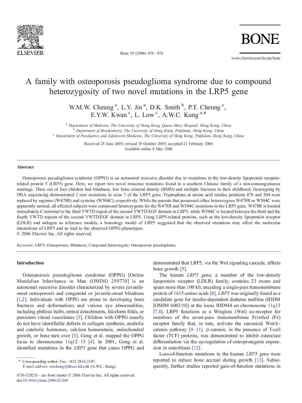 A family with osteoporosis pseudoglioma syndrome due to compound heterozygosity of two novel mutations in the LRP5 gene