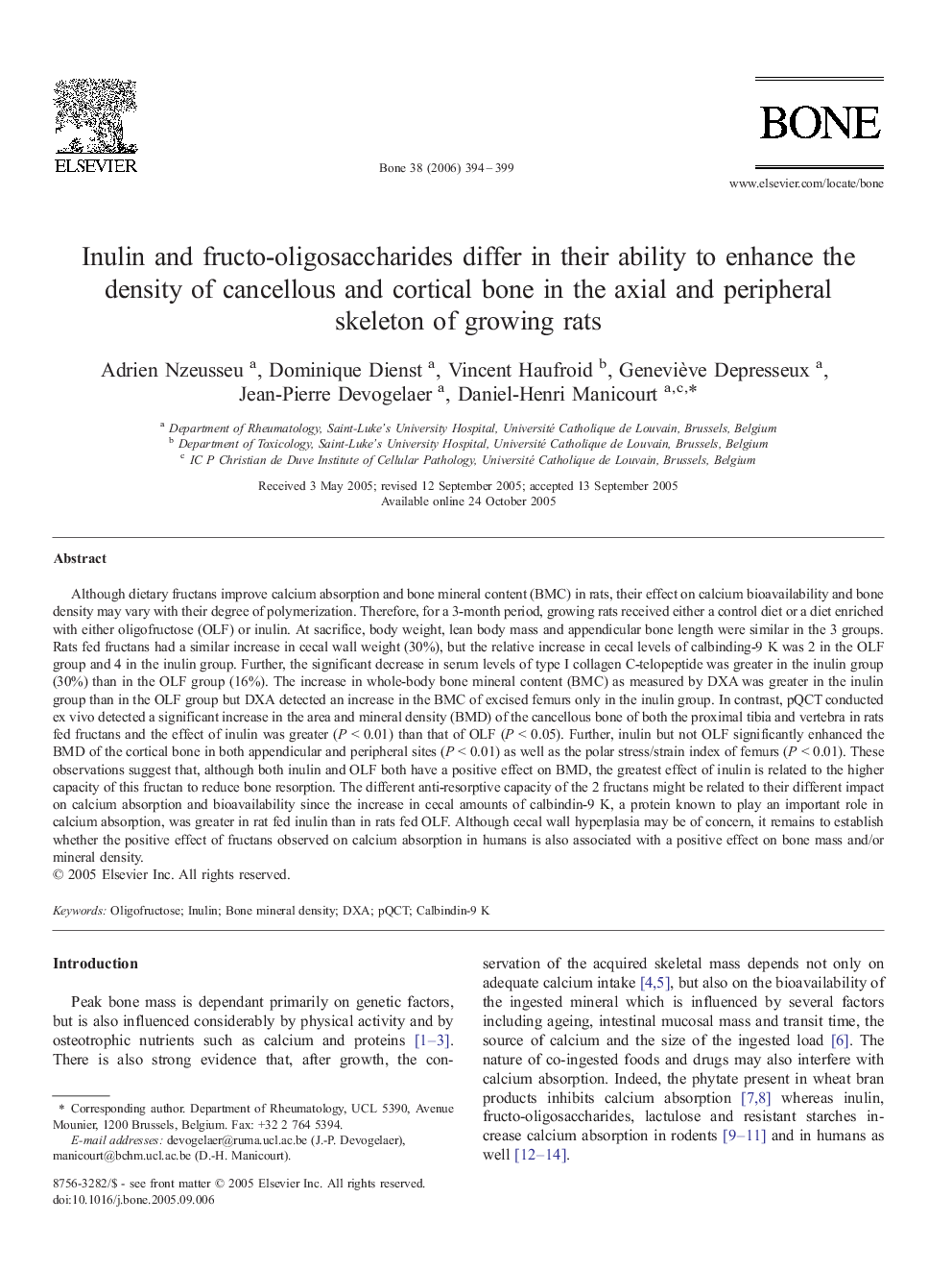 Inulin and fructo-oligosaccharides differ in their ability to enhance the density of cancellous and cortical bone in the axial and peripheral skeleton of growing rats