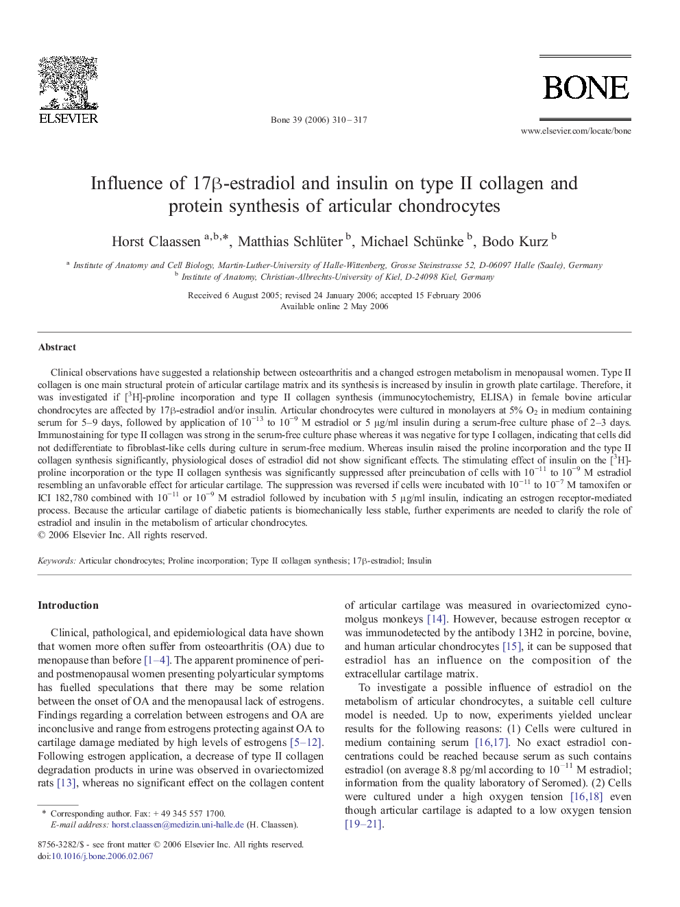 Influence of 17β-estradiol and insulin on type II collagen and protein synthesis of articular chondrocytes