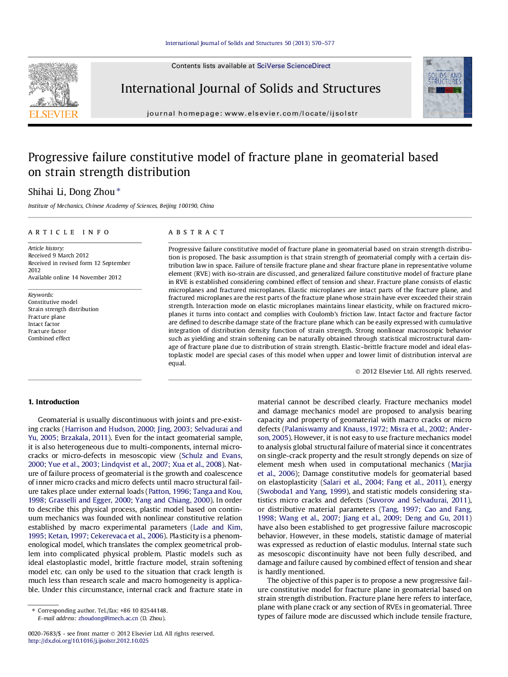 عکس صفحه اول مقاله: Progressive failure constitutive model of fracture plane in geomaterial based on strain strength distribution Progressive failure constitutive model of fracture plane in geomaterial based on strain strength distribution