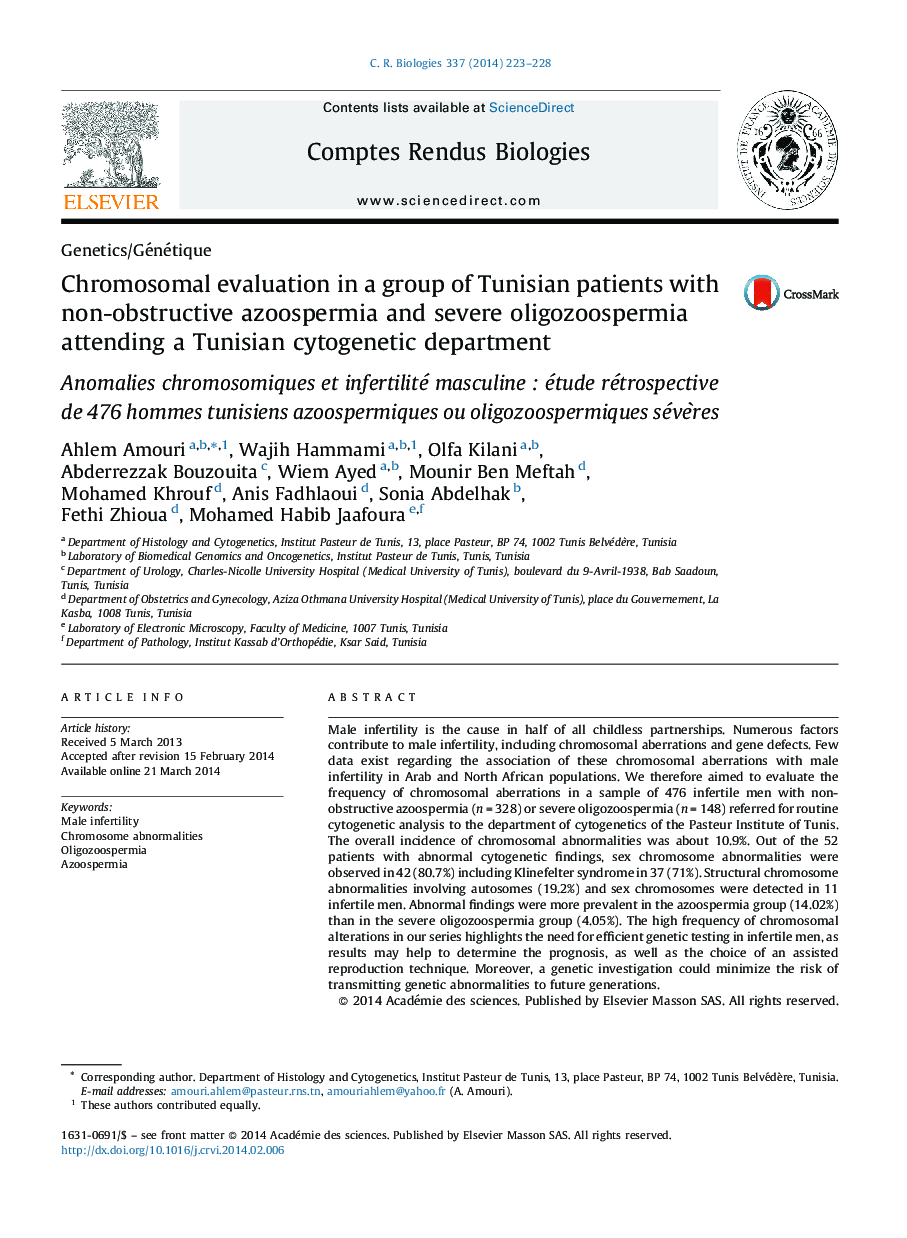 ارزیابی کروموزومی در یک گروه از بیماران تونسی که مبتلا به آسوزپرمی غیر انسدادی و الیگوسوپرمی شدید در بخش سیتوژنتیک تونس هستند 