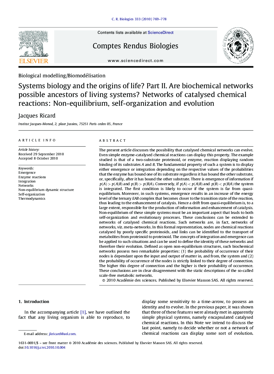 Systems biology and the origins of life? Part II. Are biochemical networks possible ancestors of living systems? Networks of catalysed chemical reactions: Non-equilibrium, self-organization and evolution