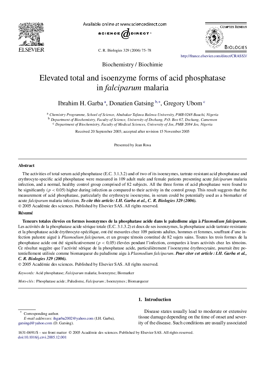 Elevated total and isoenzyme forms of acid phosphatase in falciparum malaria