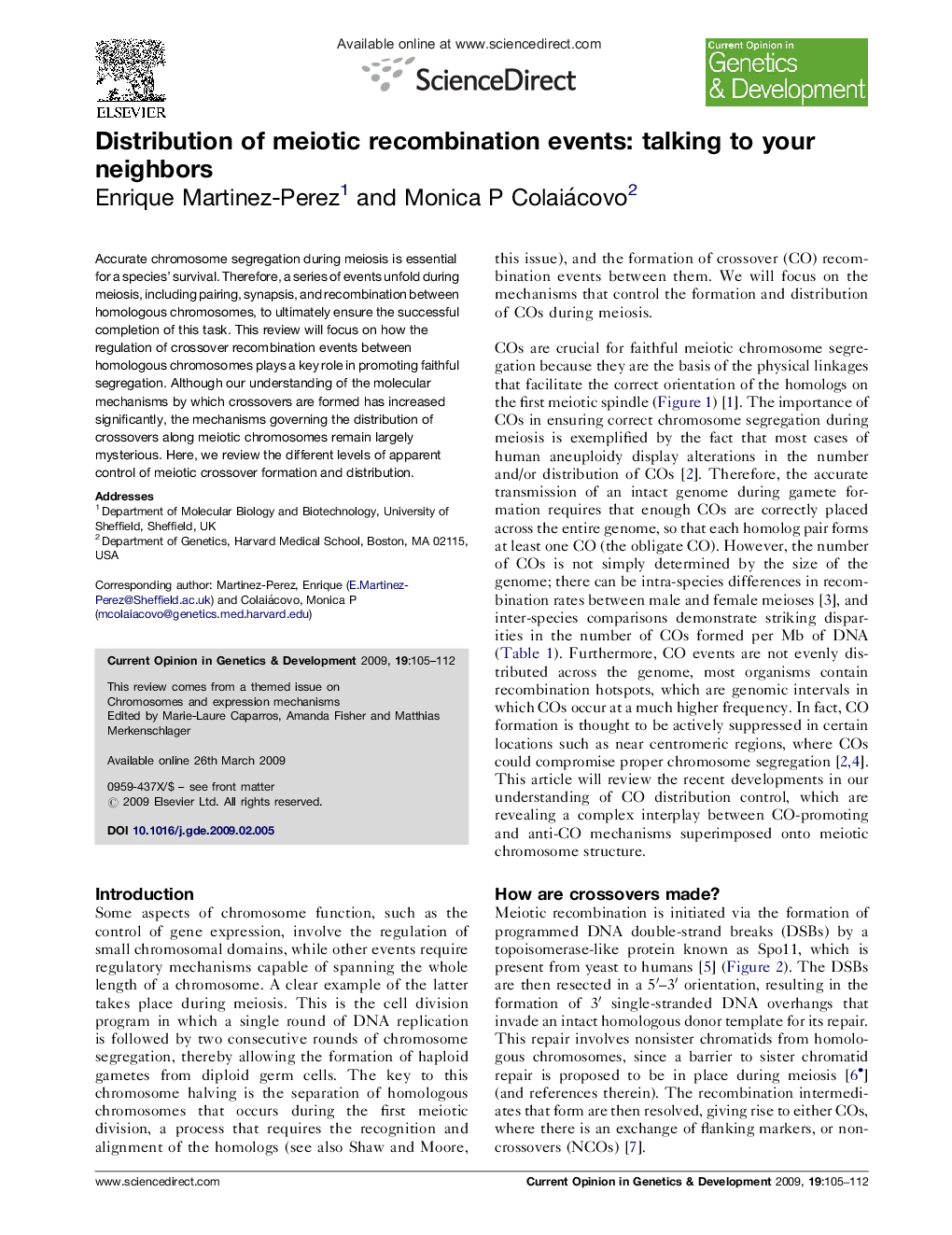 Distribution of meiotic recombination events: talking to your neighbors