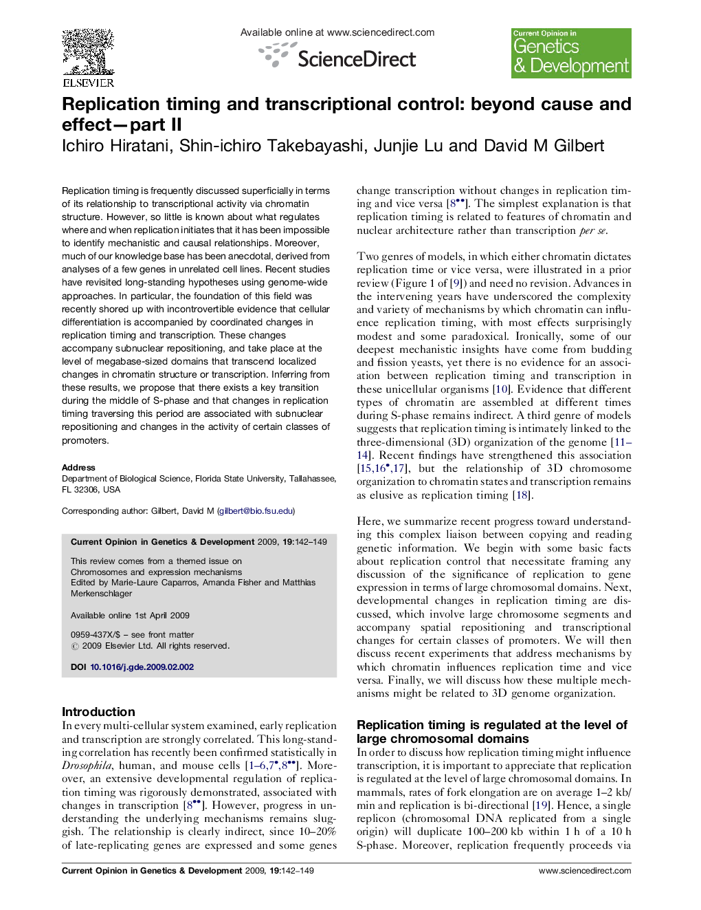 Replication timing and transcriptional control: beyond cause and effect—part II