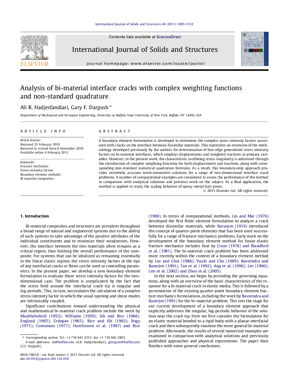 Analysis of bi-material interface cracks with complex weighting functions and non-standard quadrature