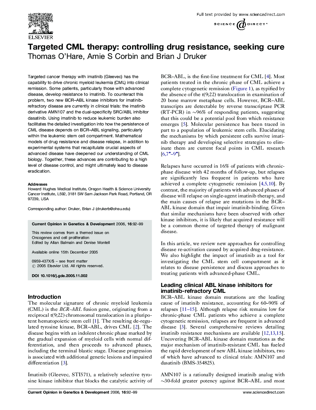 Targeted CML therapy: controlling drug resistance, seeking cure