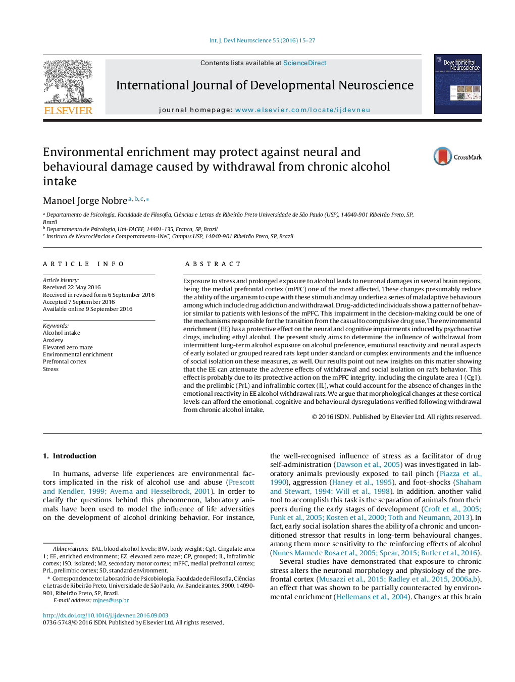 Environmental enrichment may protect against neural and behavioural damage caused by withdrawal from chronic alcohol intake