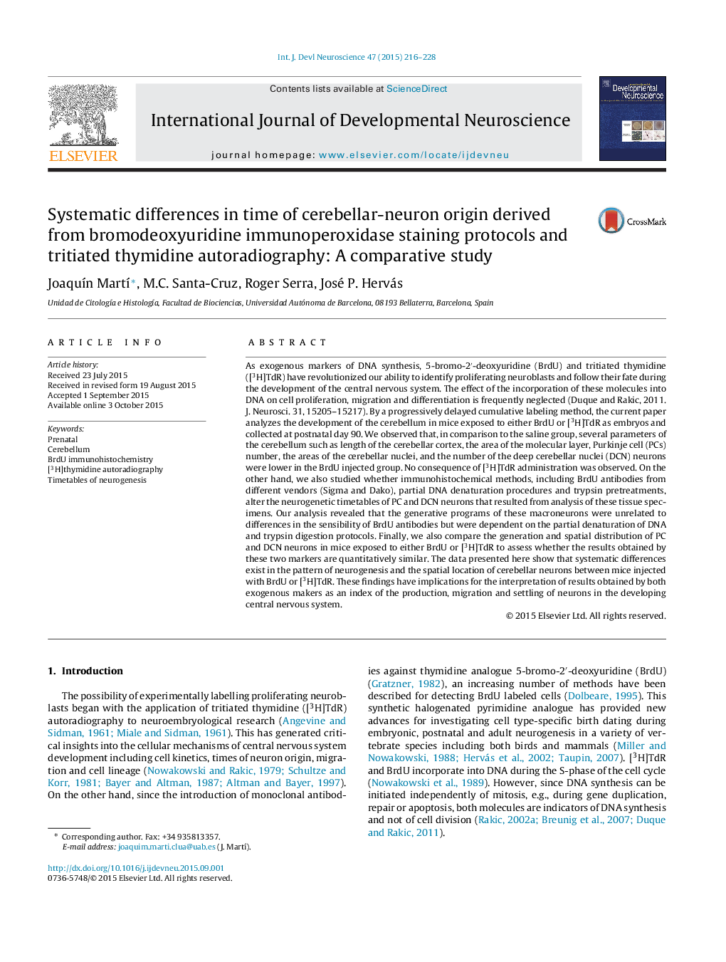 Systematic differences in time of cerebellar-neuron origin derived from bromodeoxyuridine immunoperoxidase staining protocols and tritiated thymidine autoradiography: A comparative study