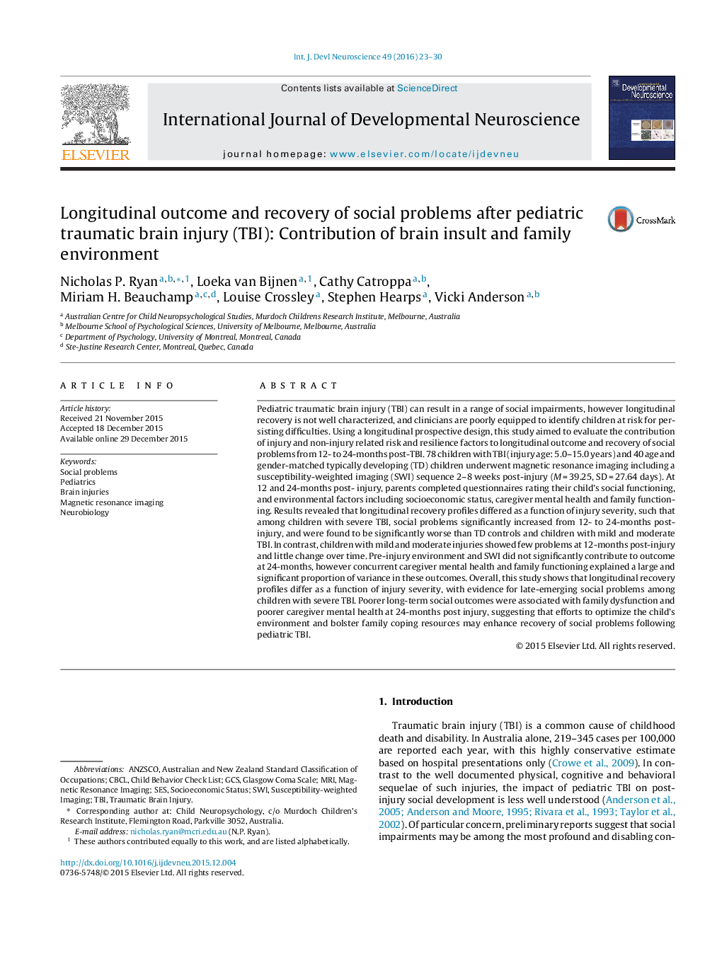 Longitudinal outcome and recovery of social problems after pediatric traumatic brain injury (TBI): Contribution of brain insult and family environment