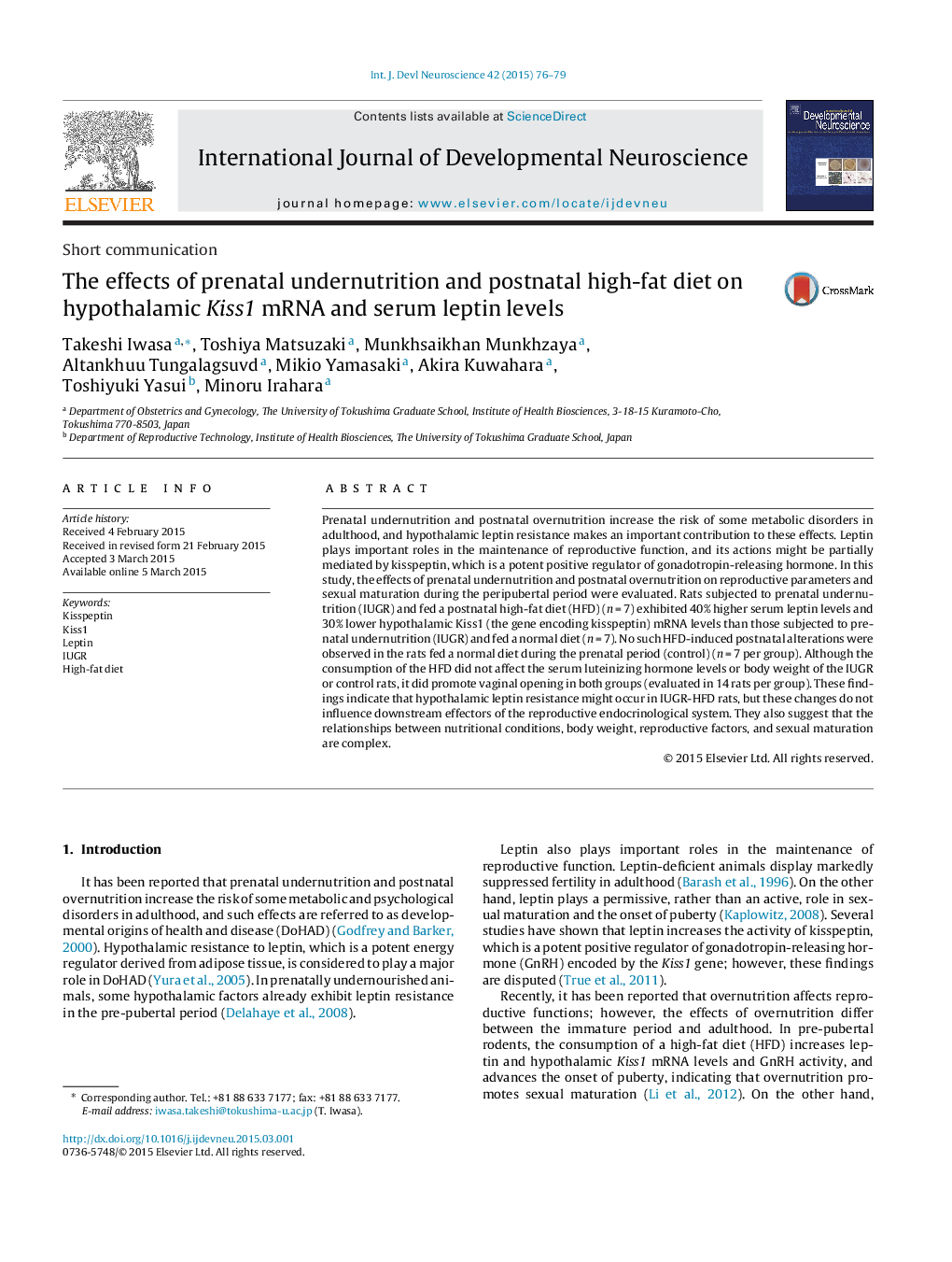 The effects of prenatal undernutrition and postnatal high-fat diet on hypothalamic Kiss1 mRNA and serum leptin levels