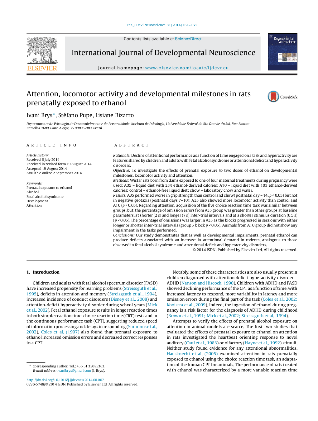 Attention, locomotor activity and developmental milestones in rats prenatally exposed to ethanol