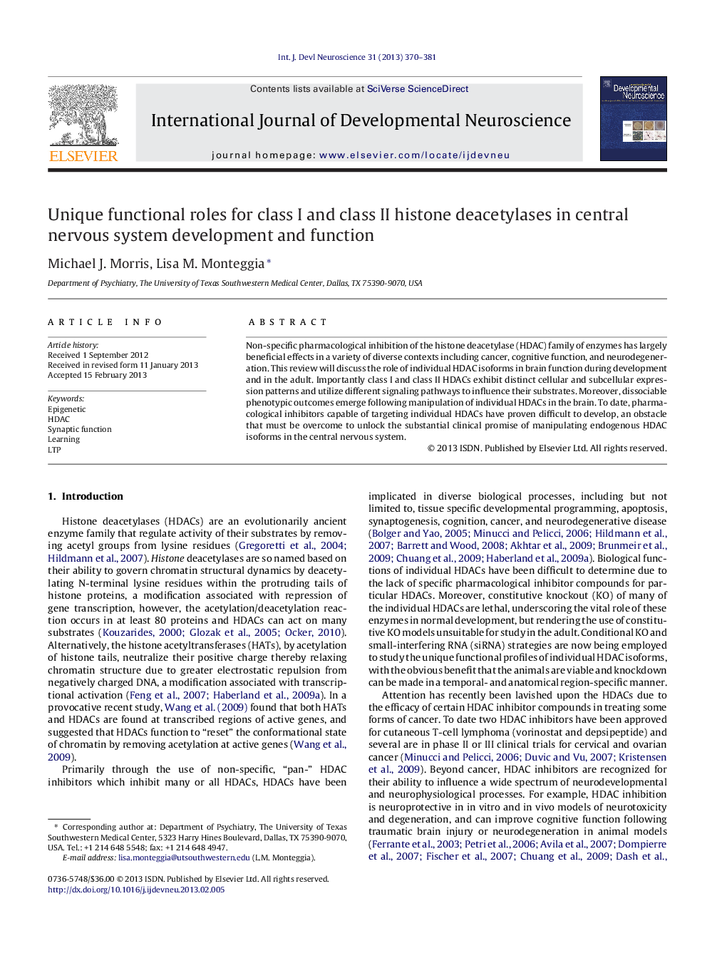 Unique functional roles for class I and class II histone deacetylases in central nervous system development and function