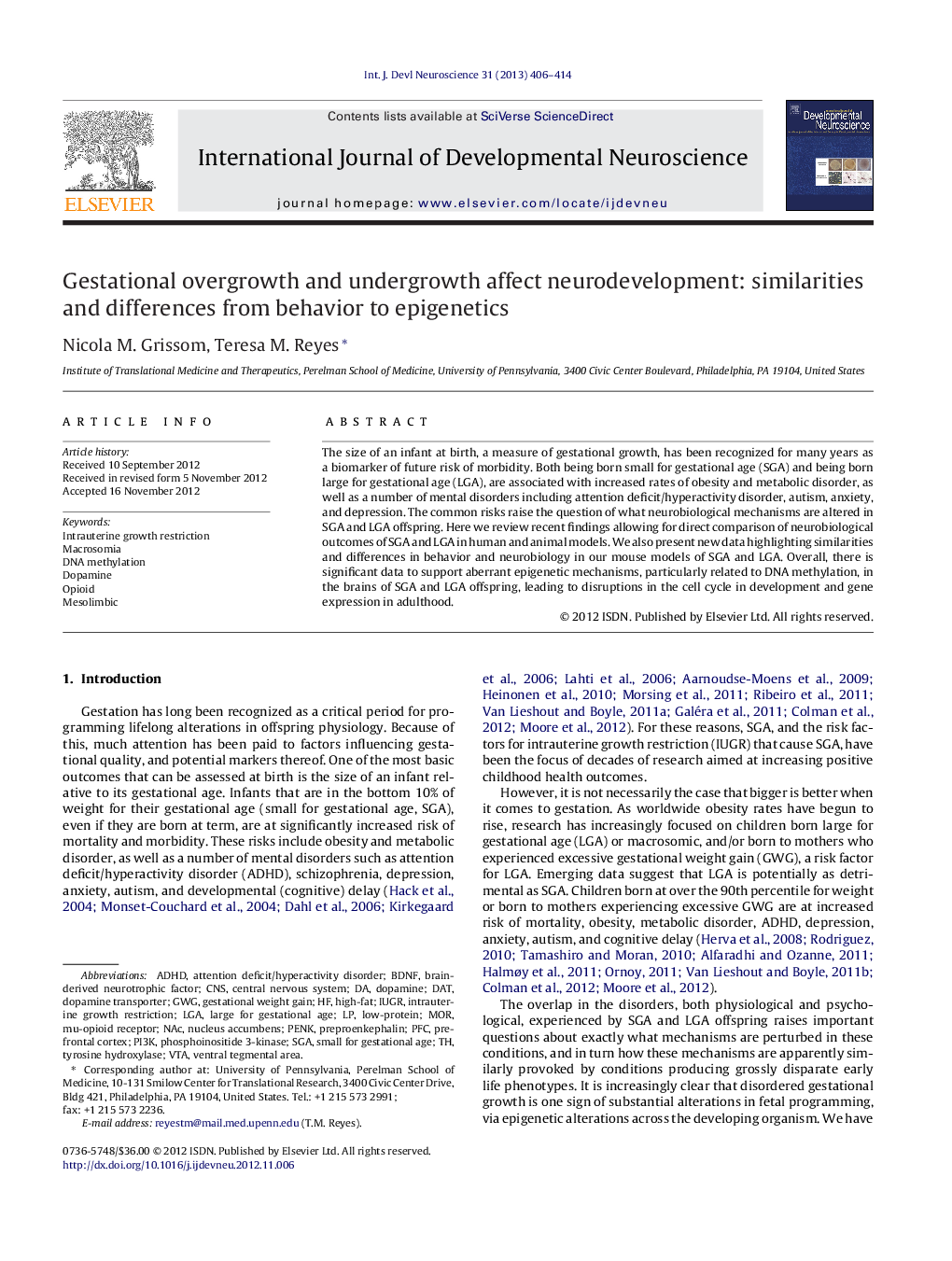 Gestational overgrowth and undergrowth affect neurodevelopment: similarities and differences from behavior to epigenetics