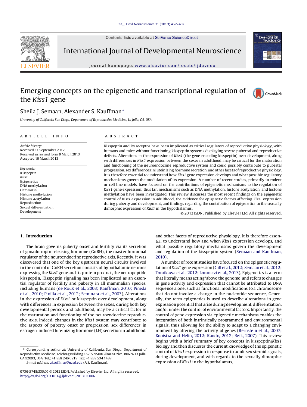 Emerging concepts on the epigenetic and transcriptional regulation of the Kiss1 gene