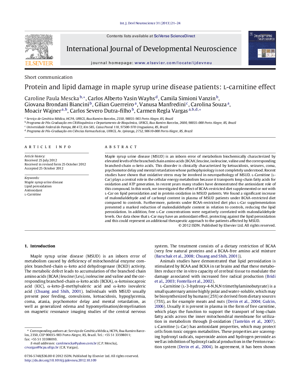 Protein and lipid damage in maple syrup urine disease patients: l-carnitine effect