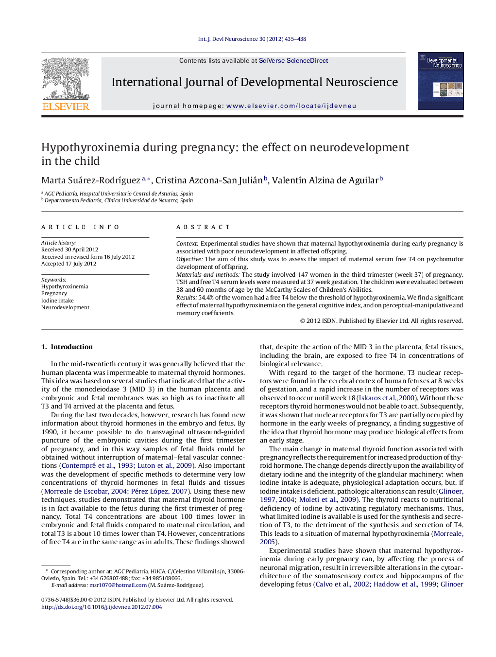 Hypothyroxinemia during pregnancy: the effect on neurodevelopment in the child