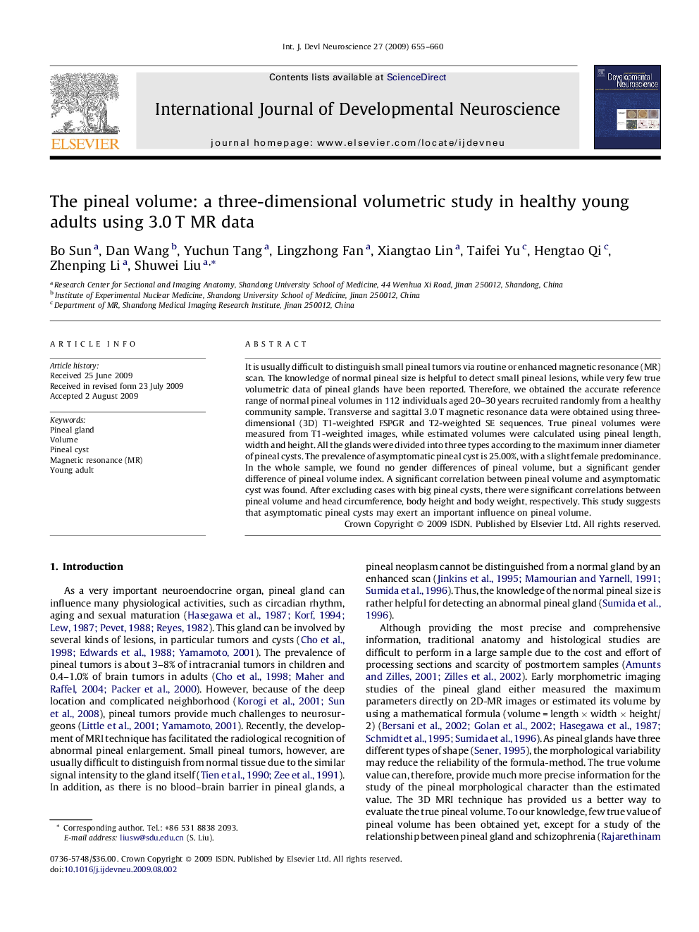 The pineal volume: a three-dimensional volumetric study in healthy young adults using 3.0 T MR data