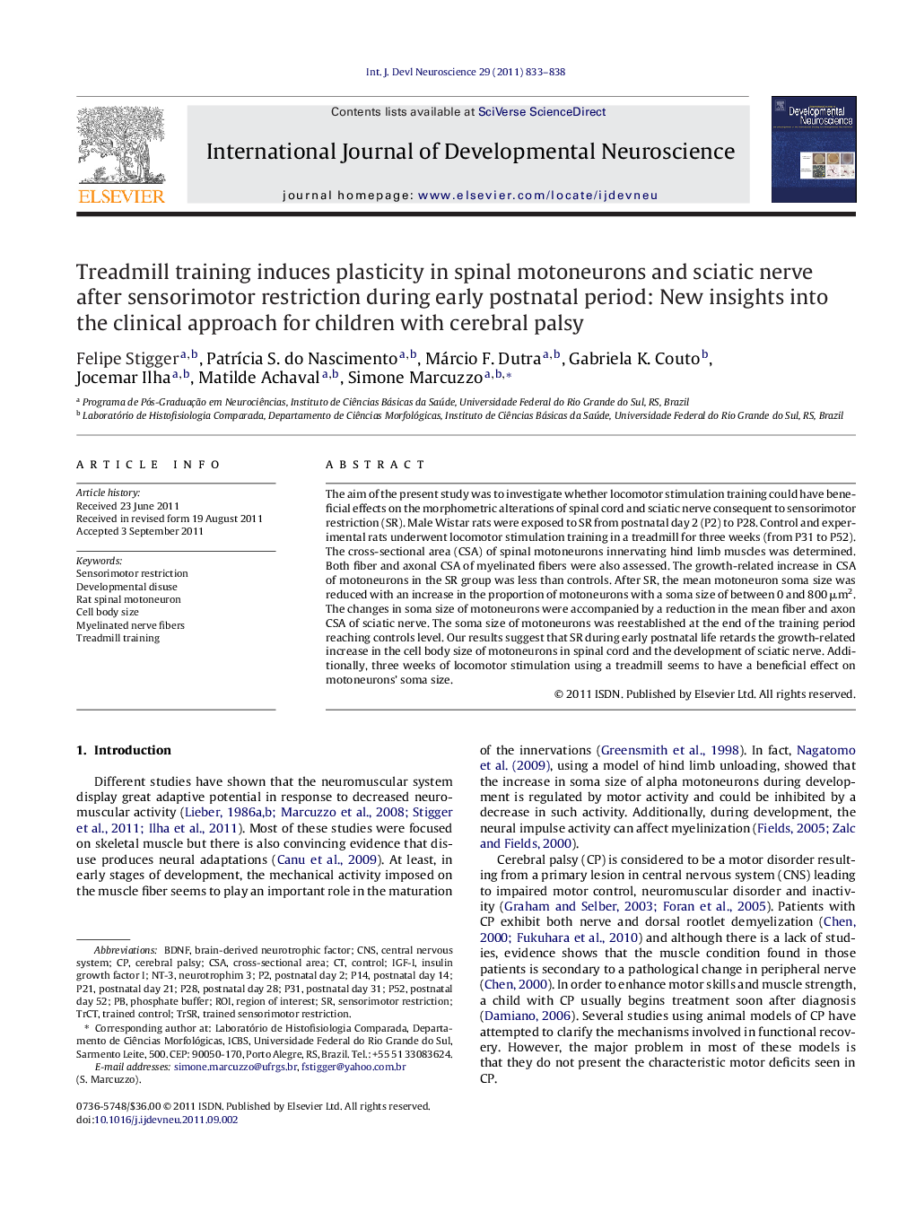 Treadmill training induces plasticity in spinal motoneurons and sciatic nerve after sensorimotor restriction during early postnatal period: New insights into the clinical approach for children with cerebral palsy