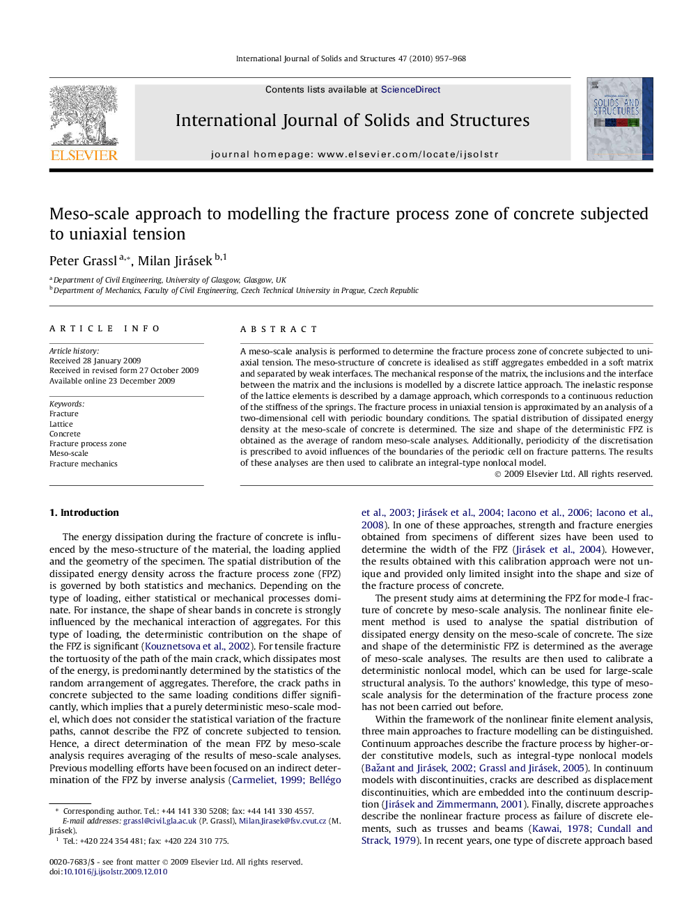 Meso-scale approach to modelling the fracture process zone of concrete subjected to uniaxial tension