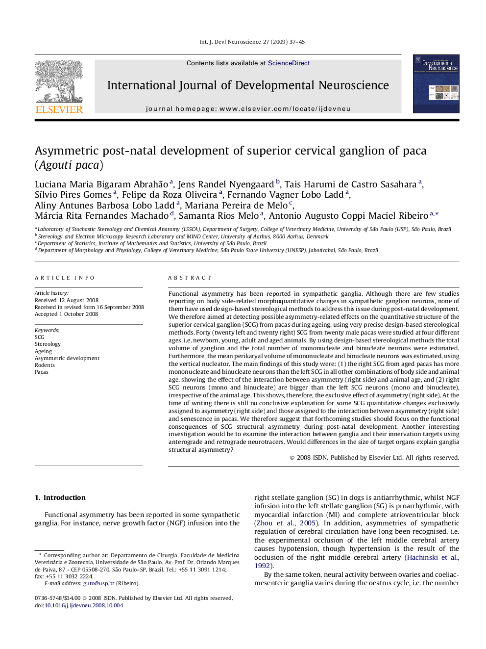 Asymmetric post-natal development of superior cervical ganglion of paca (Agouti paca)