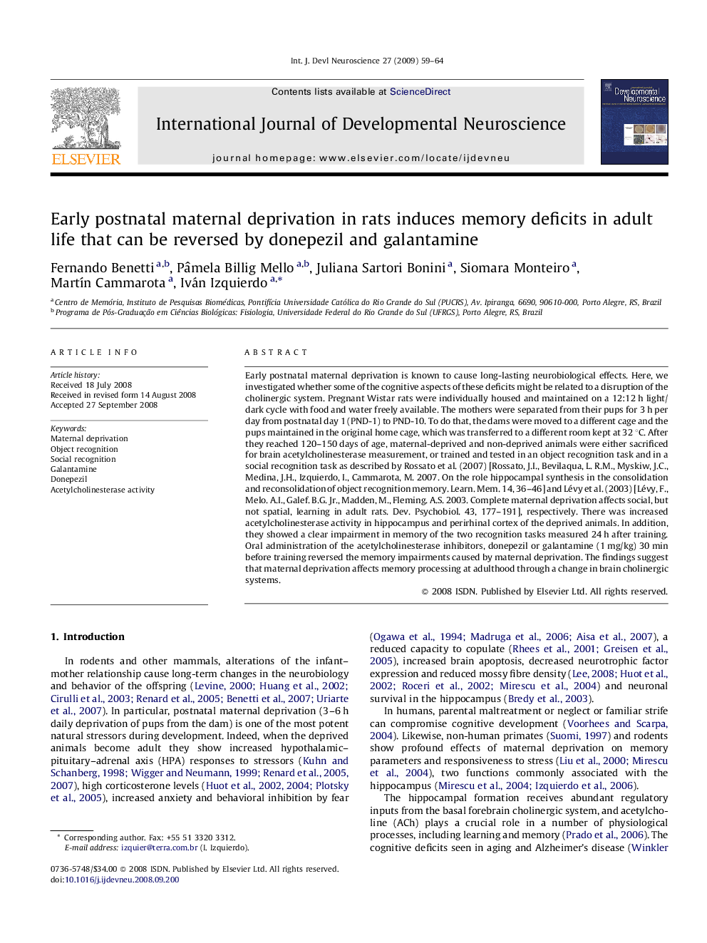 Early postnatal maternal deprivation in rats induces memory deficits in adult life that can be reversed by donepezil and galantamine