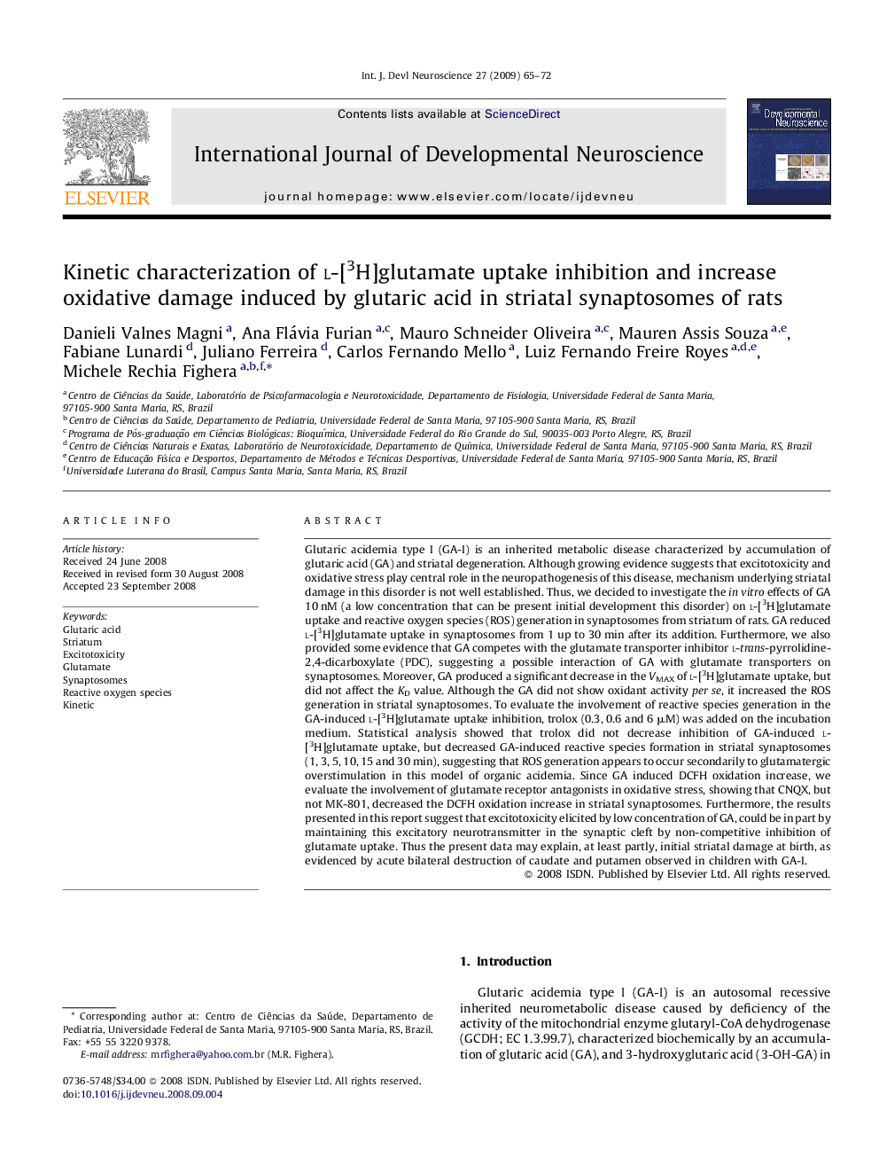 Kinetic characterization of l-[3H]glutamate uptake inhibition and increase oxidative damage induced by glutaric acid in striatal synaptosomes of rats