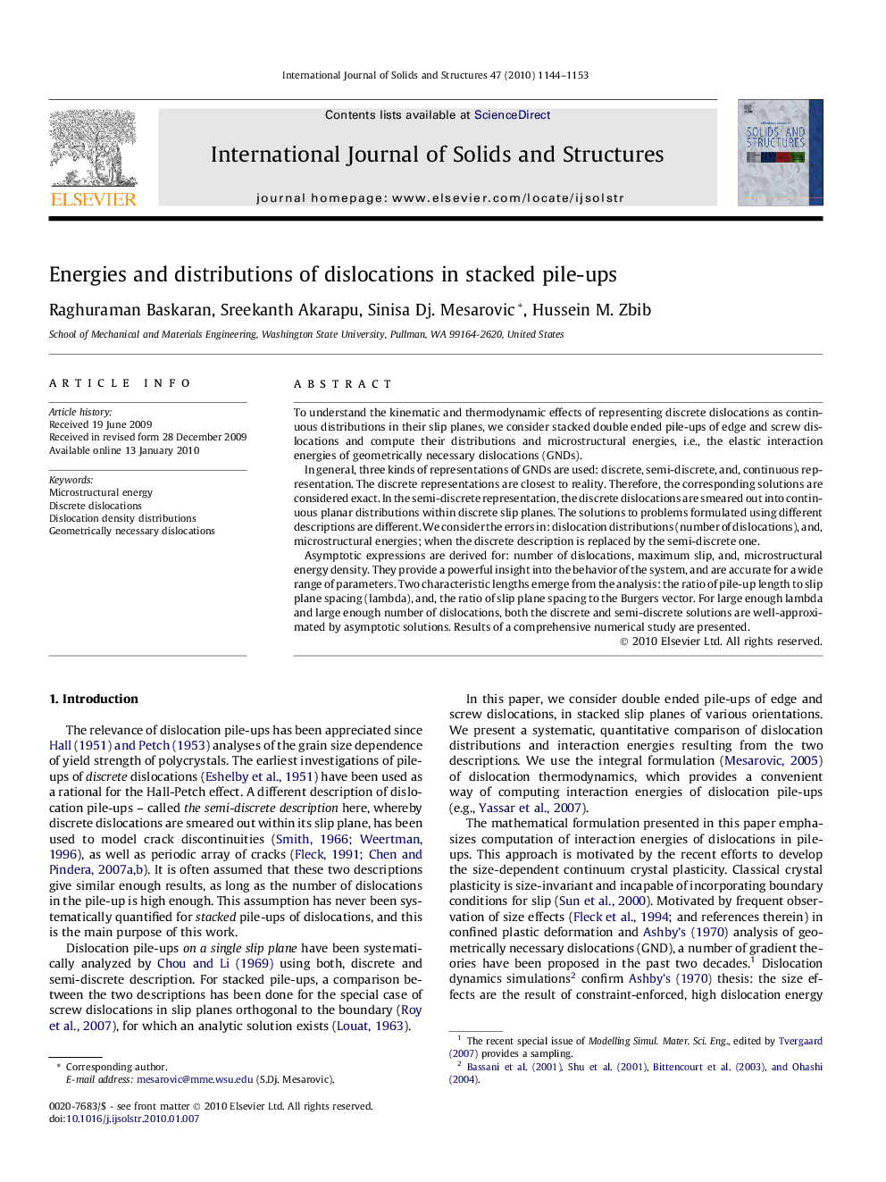 Energies and distributions of dislocations in stacked pile-ups