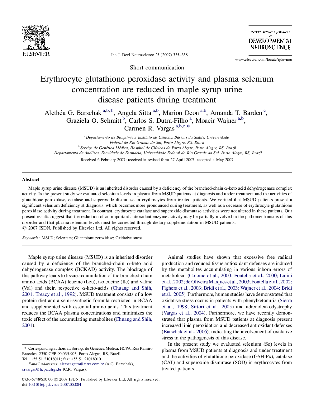 Erythrocyte glutathione peroxidase activity and plasma selenium concentration are reduced in maple syrup urine disease patients during treatment