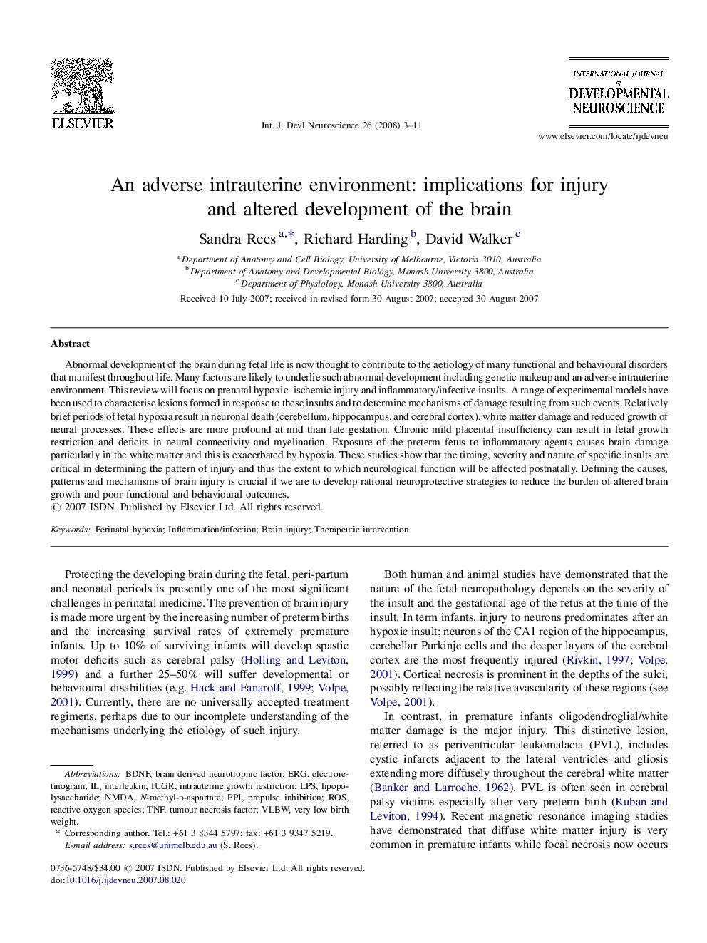 An adverse intrauterine environment: implications for injury and altered development of the brain