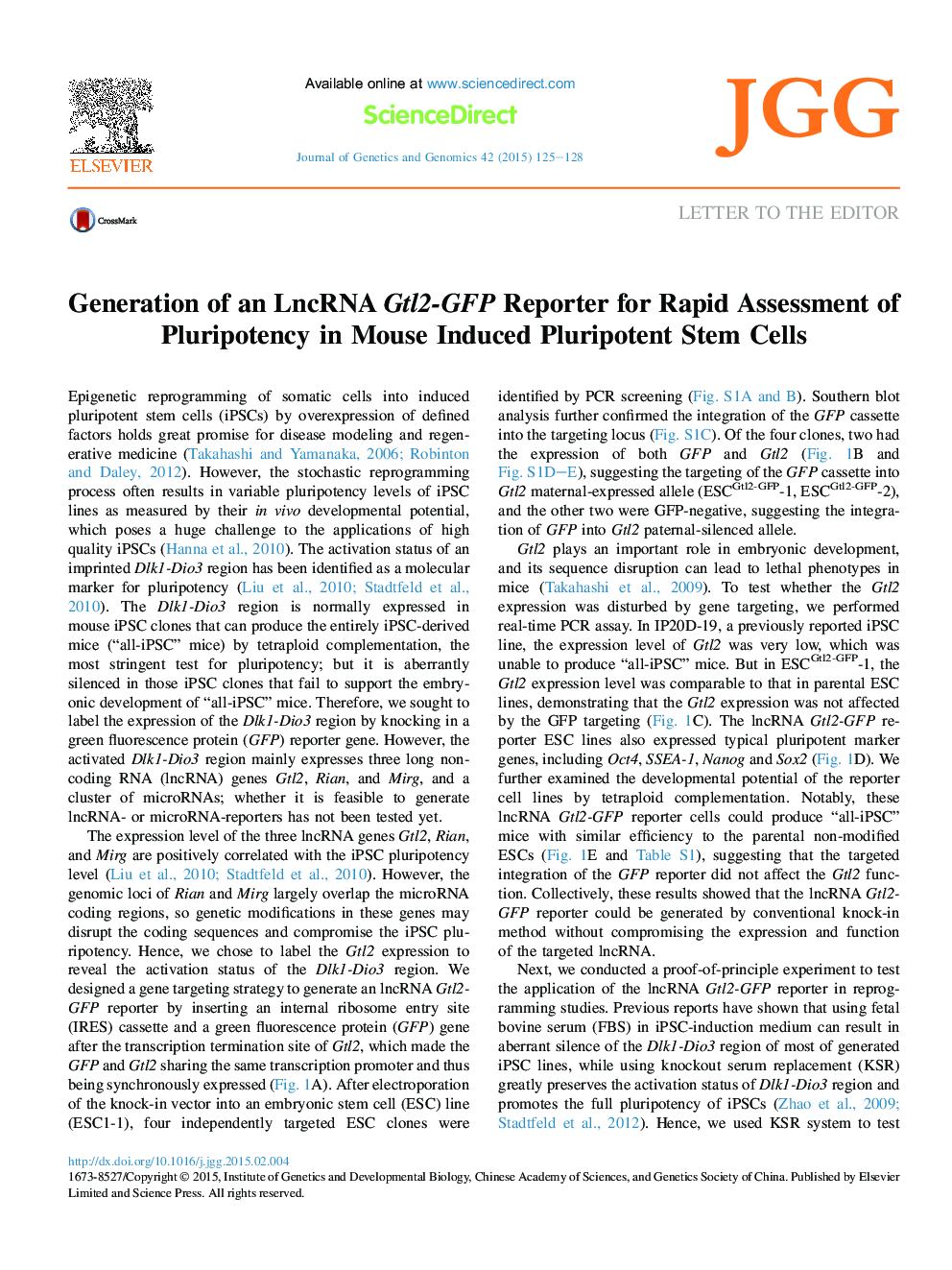 Generation of an LncRNA Gtl2-GFP Reporter for Rapid Assessment of Pluripotency in Mouse Induced Pluripotent Stem Cells