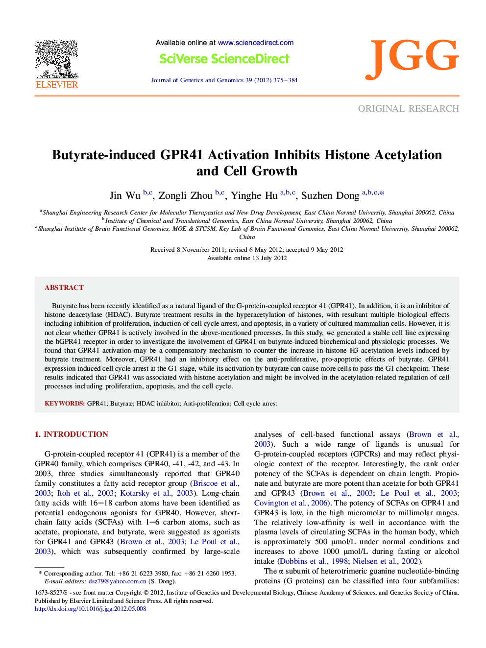 عکس صفحه اول مقاله: Butyrate-induced GPR41 Activation Inhibits Histone Acetylation and Cell Growth Butyrate-induced GPR41 Activation Inhibits Histone Acetylation and Cell Growth