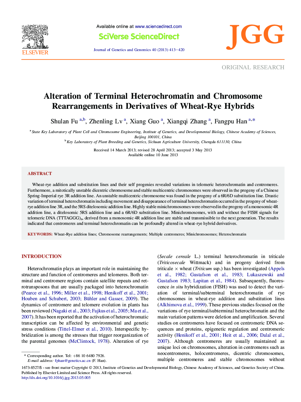 Alteration of Terminal Heterochromatin and Chromosome Rearrangements in Derivatives of Wheat-Rye Hybrids