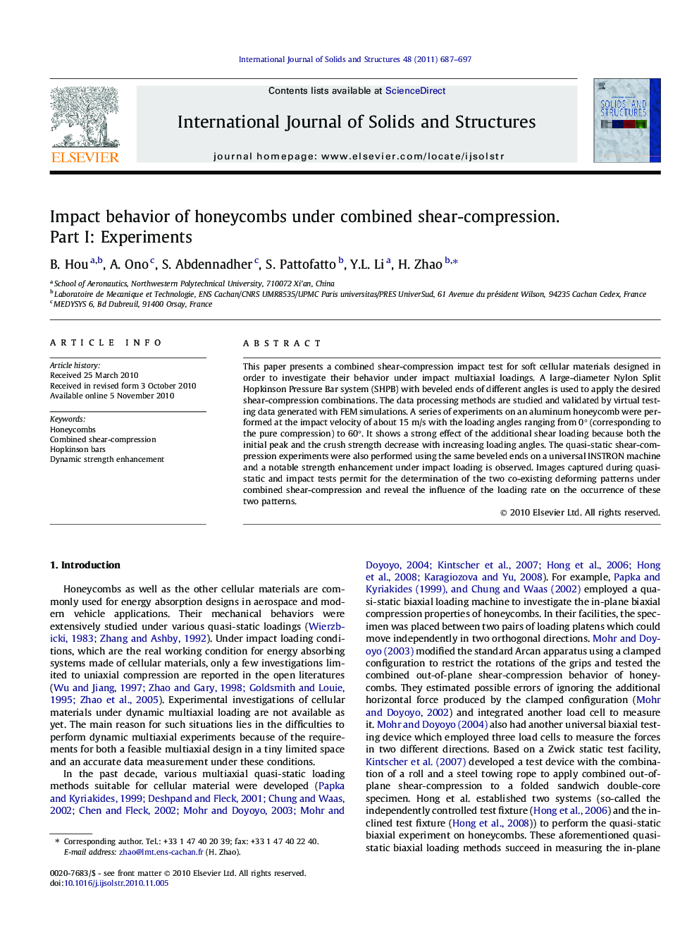 Impact behavior of honeycombs under combined shear-compression. Part I: Experiments