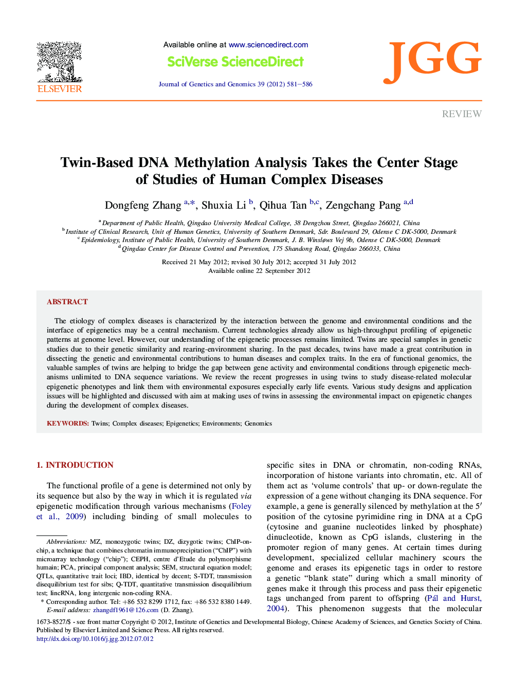 Twin-Based DNA Methylation Analysis Takes the Center Stage of Studies of Human Complex Diseases