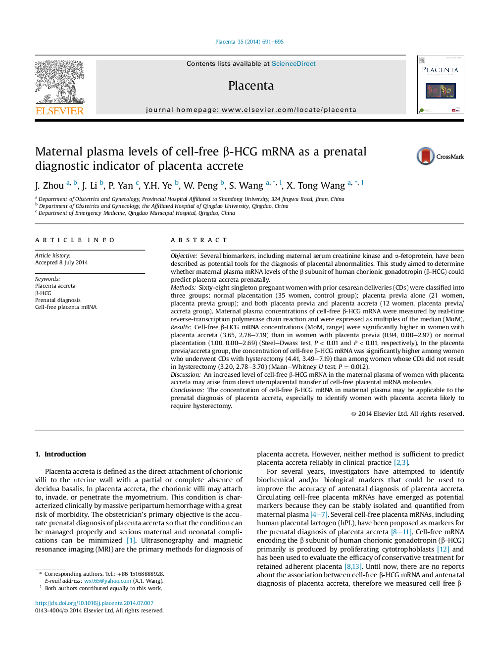 Maternal plasma levels of cell-free β-HCG mRNA as a prenatal diagnostic indicator of placenta accrete