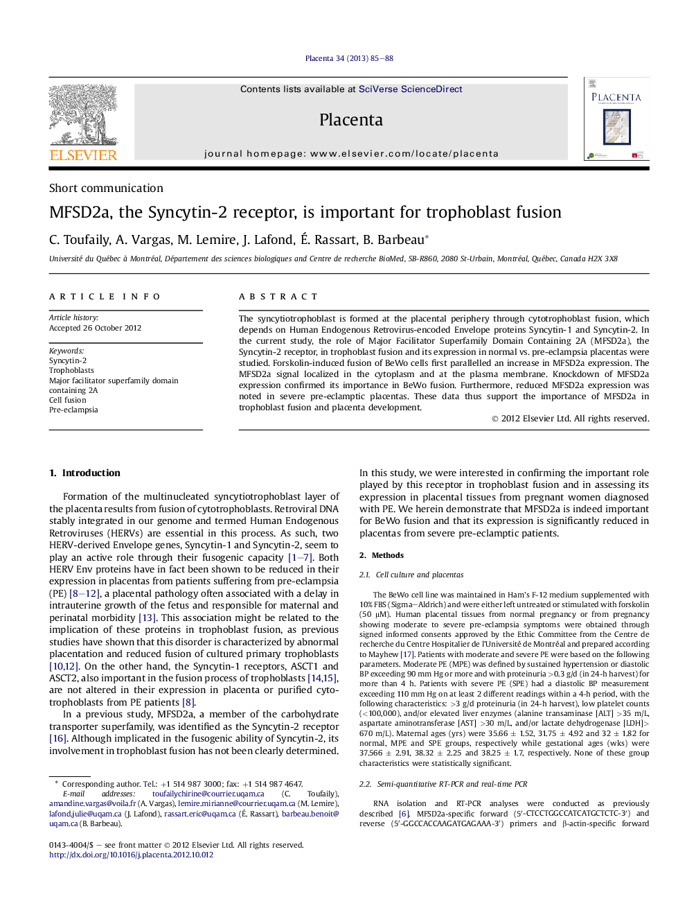 MFSD2a, the Syncytin-2 receptor, is important for trophoblast fusion