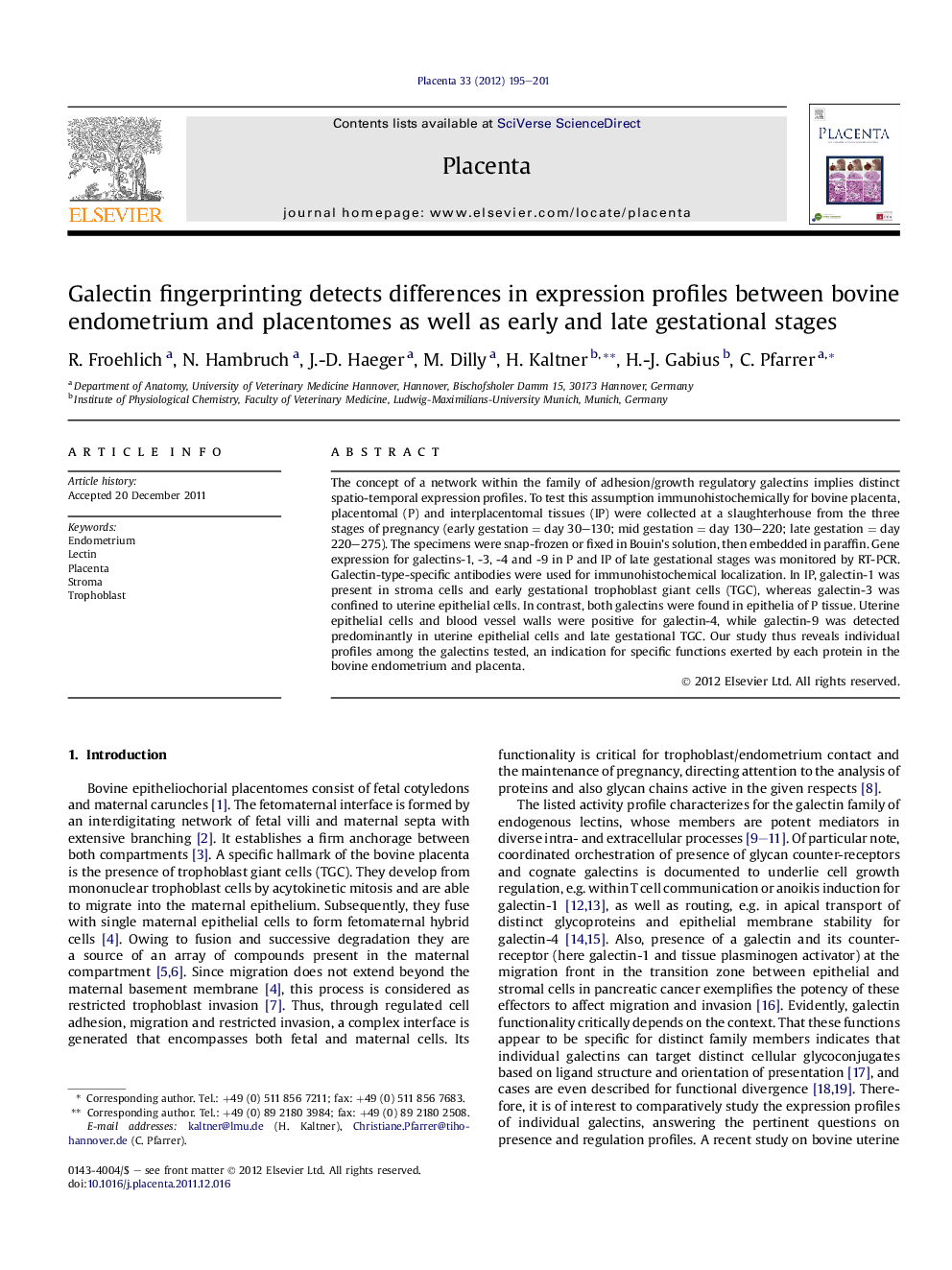 Galectin fingerprinting detects differences in expression profiles between bovine endometrium and placentomes as well as early and late gestational stages