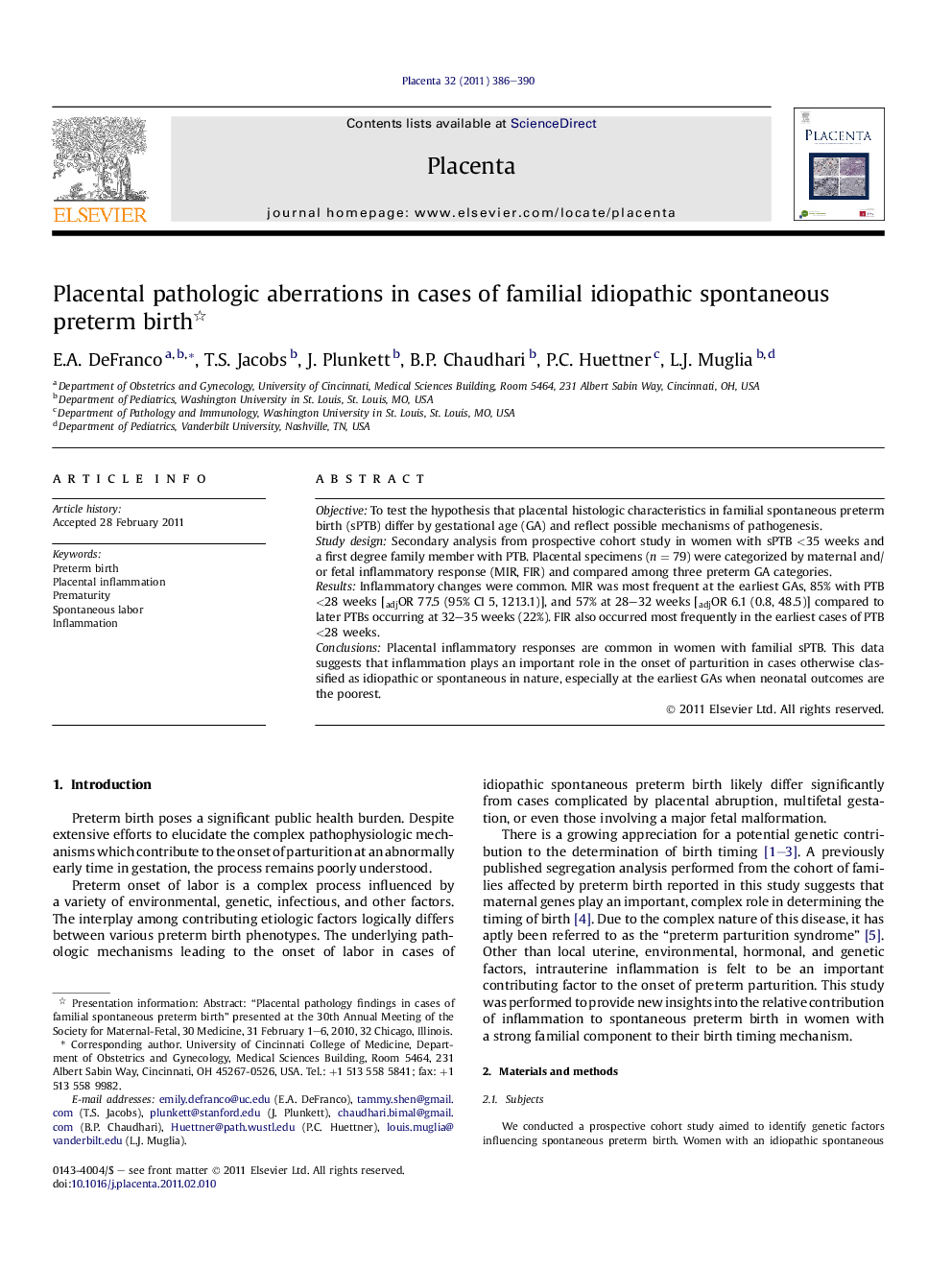 Placental pathologic aberrations in cases of familial idiopathic spontaneous preterm birth