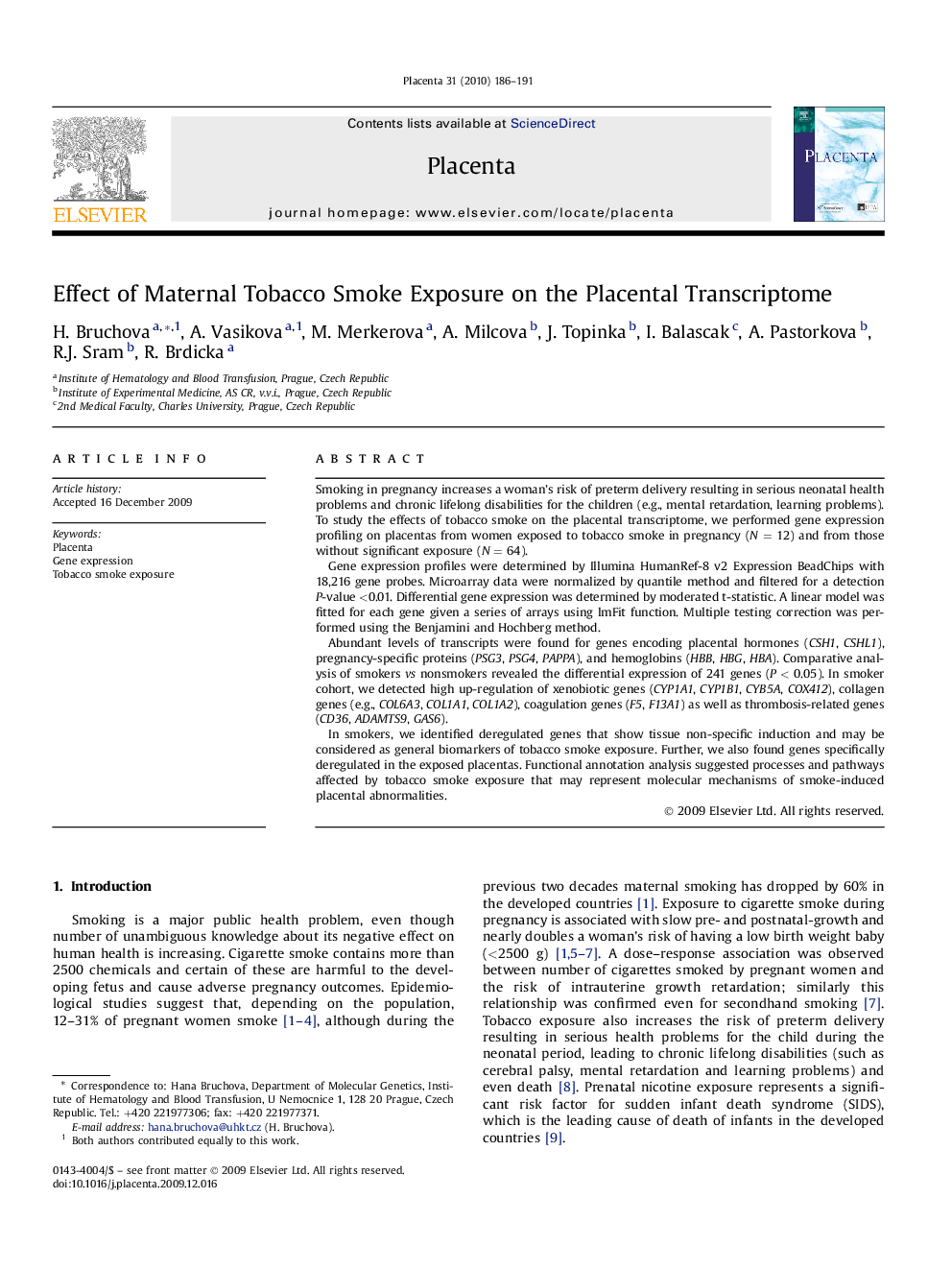 Effect of Maternal Tobacco Smoke Exposure on the Placental Transcriptome